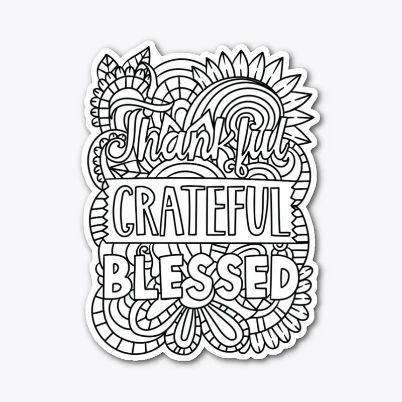 Grateful, Thankful, Blessed t-shirt