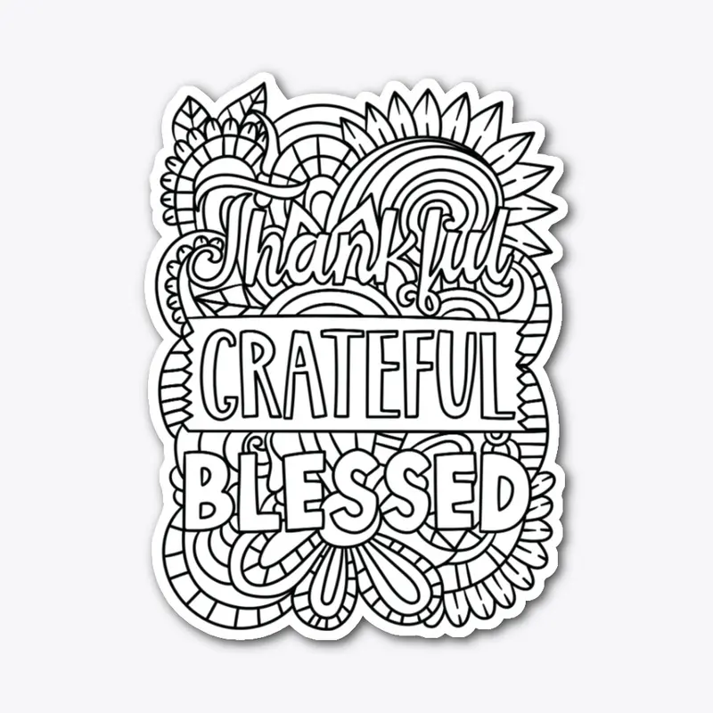 Grateful, Thankful, Blessed t-shirt