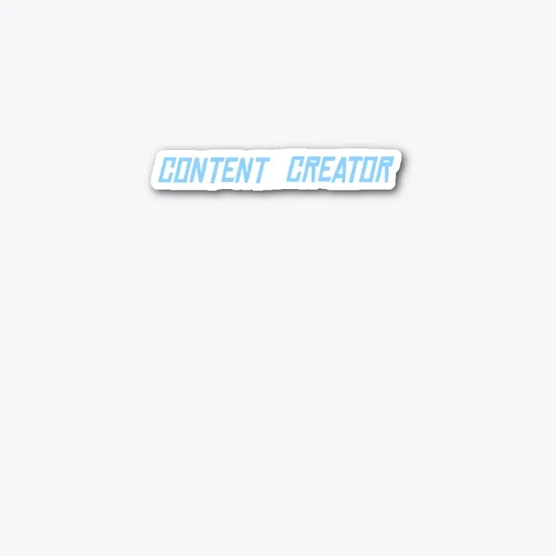 "CONTENT CREATOR" 